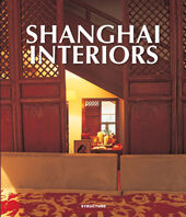 обложка книги Shanghai Interiors книга Shanghai Interiors, автор: Ken Liu